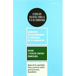 Higiene y atención sanitaria domiciliaria