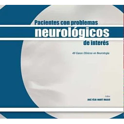 Pacientes con problemas Neurológicos de interés
