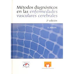 Metodos de Diagnostico en la Enfermedades Vasculares Cerebrales