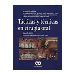 Tácticas y técnicas en cirugía oral