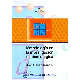 Metodología de la investigación epidemiológica