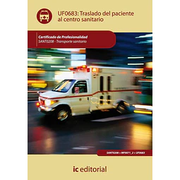 Traslado del Paciente al Centro Sanitario