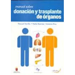Manual sobre donacion y trasplante de organos