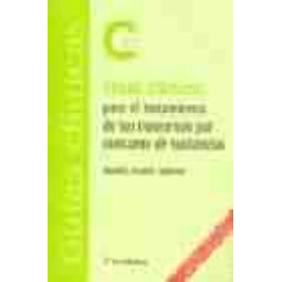 Guía clínica tratamiento de los trastornos por consumo de sustancias