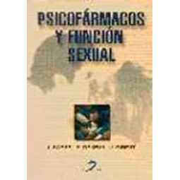 Psicofarmacos y funcion sexual