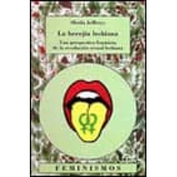 La herejia lesbiana : perspectiva feminista de la revolucion sexual cubana