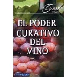El poder del curativo del vino