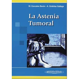 La Astenia Tumoral