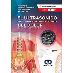 El ultrasonido en el manejo intervencionista del dolor