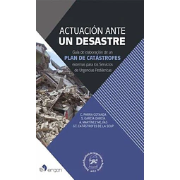Actuación ante un Desastre