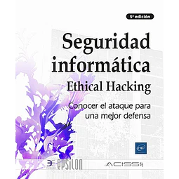 Seguridad Informática. Ethical Hacking