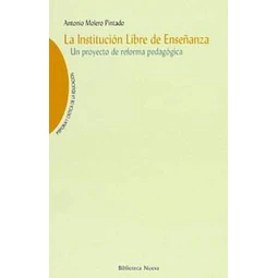 La institucion libre de enseñanza