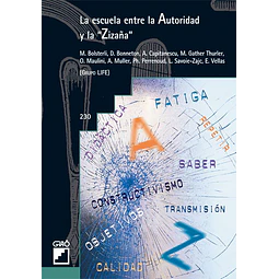 La Escuela entre la Autoridad y la "Zizaña"