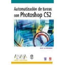 Automatizacion de tareas con Photoshop CS2