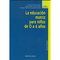 La educacion motriz para niños de 0 a 6 años