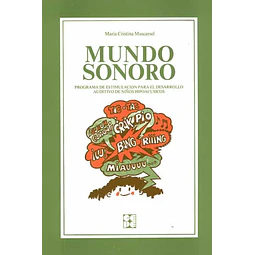 Mundo Sonoro. (Libro guia)