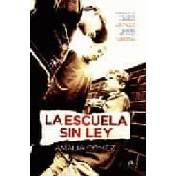 La escuela sin ley