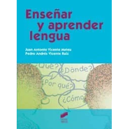 Enseñar y Aprender Lengua