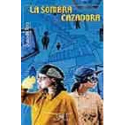 La Sombra Cazadora