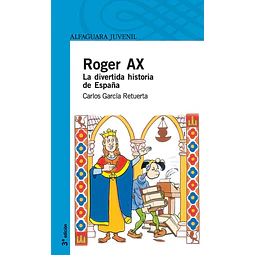 Roger AX La divertida historia de España