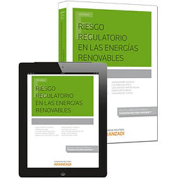 Riesgo regulatorio en las energias renovables
