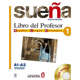 Sueña 1 Libro del Profesor Español Lengua Extranjera
