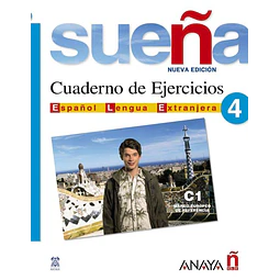 Sueña 4 Cuaderno de Ejercicios Español Lengua Extranjera