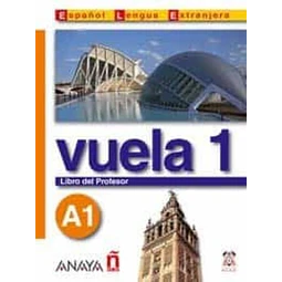 Vuela 1 A1 Libro del Profesor