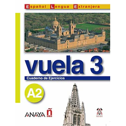 Vuela 3 A2 Cuaderno de Ejercicios