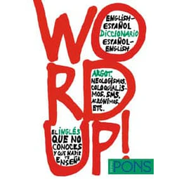 Word Up ! Diccionario Español Ingles English Spanish