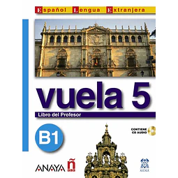 Vuela 5 B1 Libro del Profesor