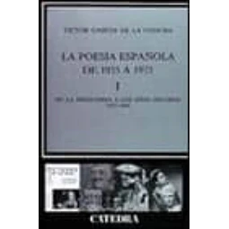 De la preguerra... (La poesia española de postguerra de 1935 a 1975; T.1)