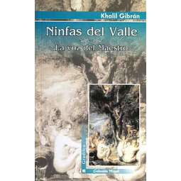 Ninfas del Valle* La Voz del Maestro