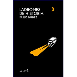 Ladrones de Historia