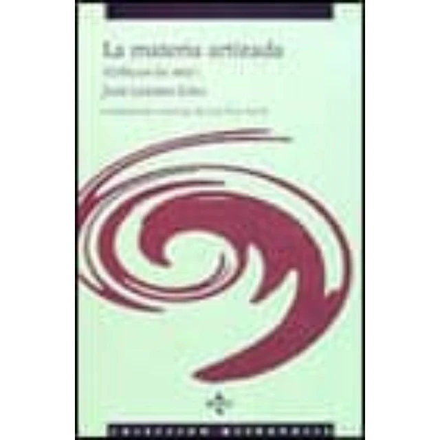 La materia artizada