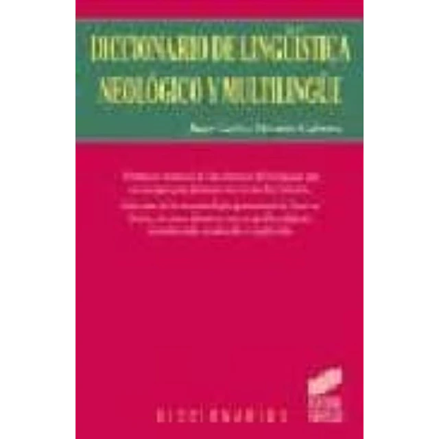 Diccionario de linguistica, neologico y multilingue