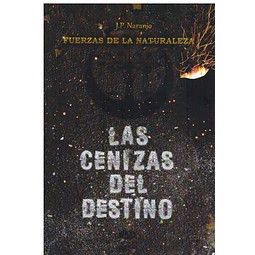 Las cenizas del destino
