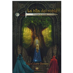 La hija del roble