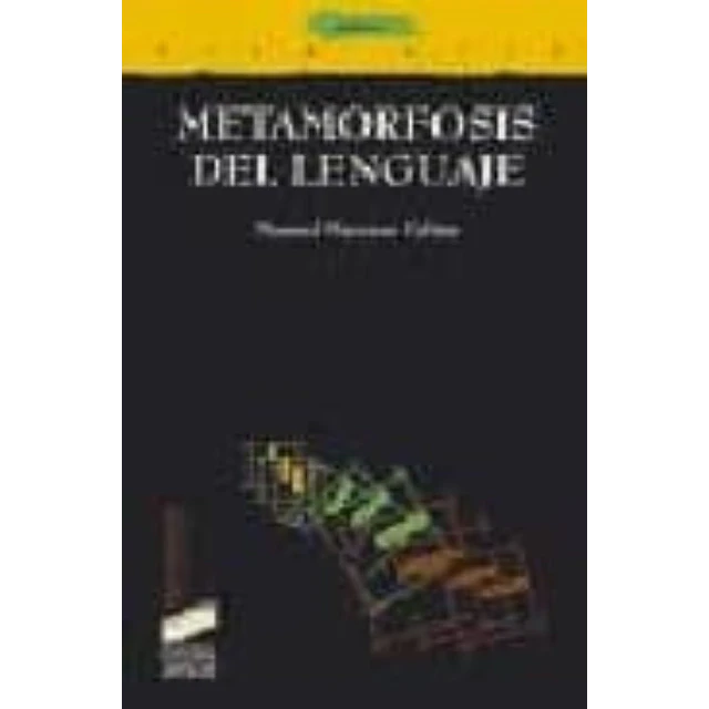 Metamorfosis del lenguaje