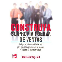 Construya su propia fuerza de ventas