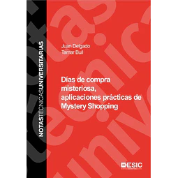 Días de Compra Misteriosa, Aplicaciones Prácticas de Mystery Shopping