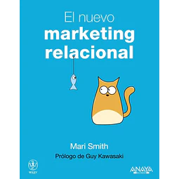 El nuevo Marketing Relacional