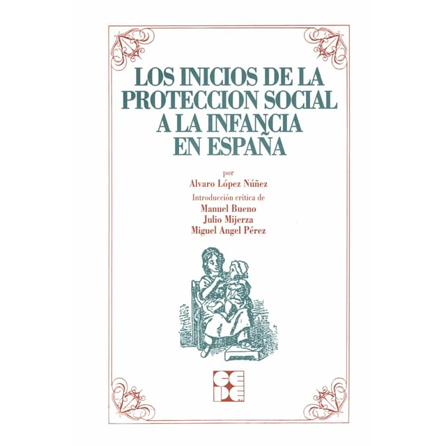 Los Inicios de la proteccion social a la infancia en España