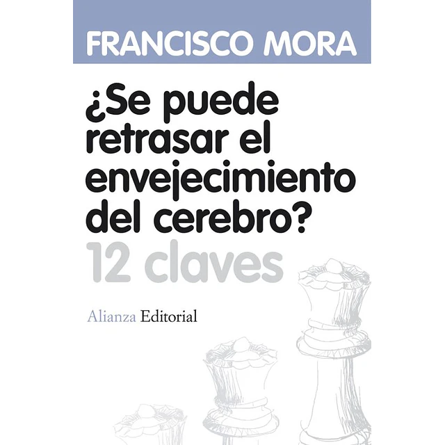¿Se puede retrasar el envejecimiento del cerebro?