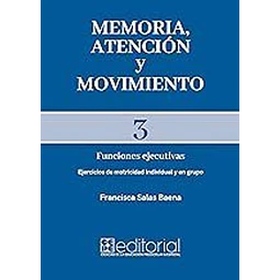 Memoria, Atencion y movimiento 3