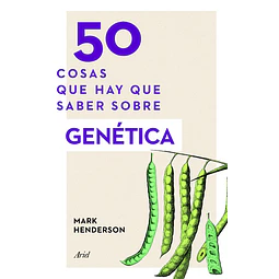 50 Cosas que hay que saber sobre Genética