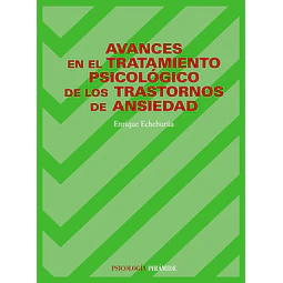 Avances en el Tratamiento Psicológico de los Trastornos de Ansiedad