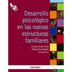 Desarrollo psicológico en las nuevas estructuras familiares