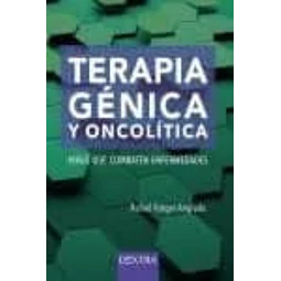 Terapia génica y oncolítica