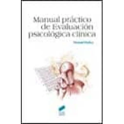 Manual practico de evaluacion psicologica clinica